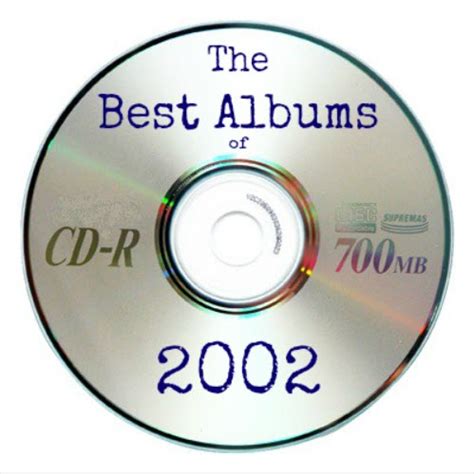 album of the year 2002|albums released in 2002.